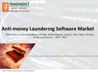 New Report: Anti-money Laundering Software Market To 2027 Growth, Trend, Forecast Analysis