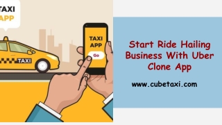 Start Ride Hailing Business With Uber Clone App