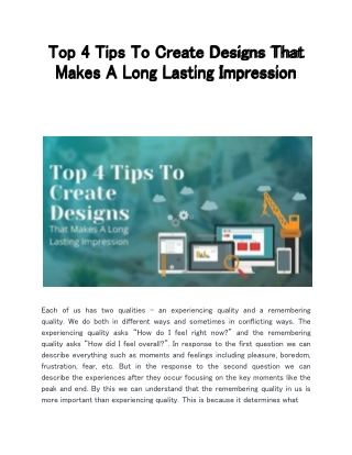 Top 4 Tips To Create Designs That Makes A Long Lasting Impression