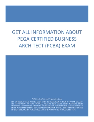 Get All Information About Pega Certified Business Architect (PCBA) Exam