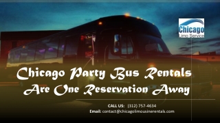 Party Bus Rentals Chicago Are One Reservation Away