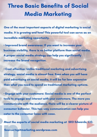 Three Basic Benefits of Social Media Marketing