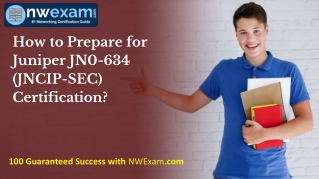 How to Prepare for Juniper JN0-634 (JNCIP-SEC) Certification?