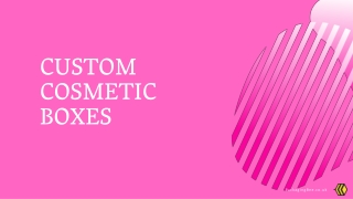 Custom Cosmetic Boxes