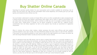 Buy Shatter Online Canada