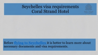Seychelles visa requirements by Coral Strand Hotel