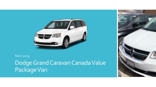 New 2019 Dodge Grand Caravan Canada Value Package Van