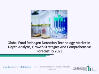 Global Food Pathogen Testing Market: Technology, Size, Industry Share, Growth