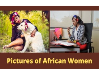 Pictures of African Women | PICHA Stock