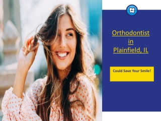 Braces Plainfield, IL | Orthodontic Experts