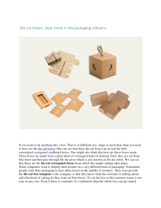 Die cut boxes- New trend in the packaging industry: