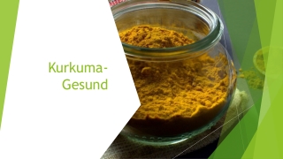 Kurkuma-Gesund