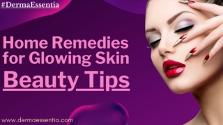 Home Remedies for Glowing Skin – Beauty Tips