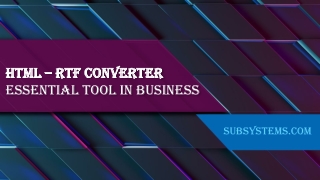 HTML — RTF Converter — Essential Tool in Business