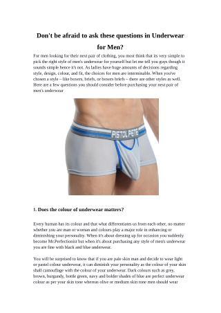 Don't be afraid to ask these questions in Underwear for Men?