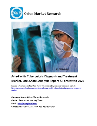 Asia-Pacific Tuberculosis Diagnosis and Treatment Market Size, Share and Forecast 2019-2025