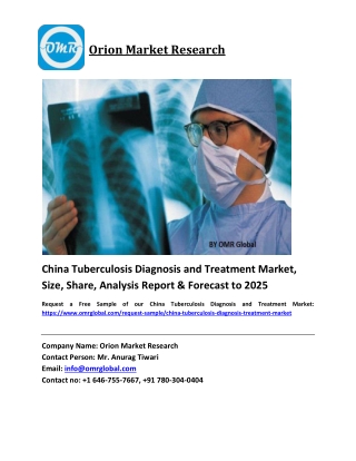 China Tuberculosis Diagnosis and Treatment Market Size, Share and Forecast 2019-2025