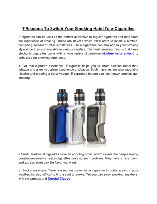 7 Reasons To Switch Your Smoking Habit To e-Cigarettes