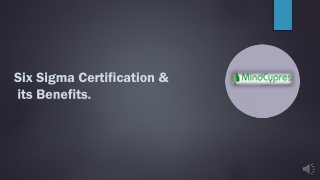Six sigma certification & its benefit