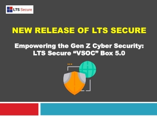 New Release of LTS Secure