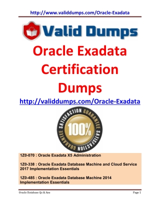 ORACLE EXADATA 1Z0-070 | 1Z0-338 | 1Z0-485  Certification Dumps Questions & Answers