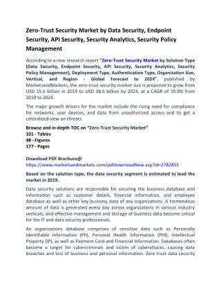 Zero-Trust Security Market by Data Security, Endpoint Security, API Security, Security Analytics, Security Policy Manage
