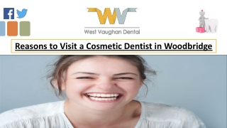 Reasons to Visit a Cosmetic Dentist in Woodbridge