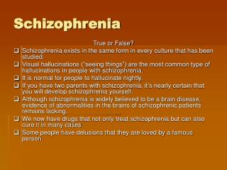 Schizophrenia