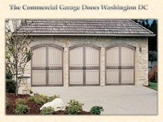 The Commercial Garage Doors Washington DC