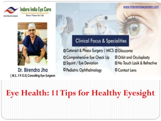 Eye Health: 11 Tips for Healthy Eyesight
