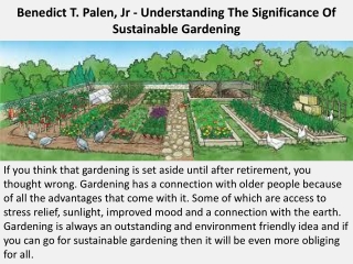 Benedict T. Palen, Jr - Understanding The Significance Of Sustainable Gardening