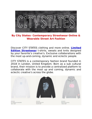 By City States- Contemporary Streetwear Online &Wearable Street Art Fashion