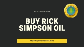 Buy Rick Simpson Oil - Rick Simpson Oil