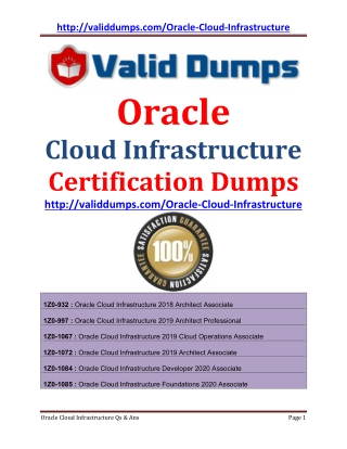 ORACLE CLOUD INFRASTRUCTURE 1Z0-932 1Z0-997 1Z0-1067 1Z0-1072 1Z0-1084 1Z0-1085 Certification Dumps Questions & Answers