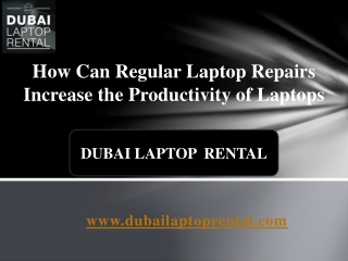 How Can Regular Laptop Repairs Increase the Productivity of Laptops?