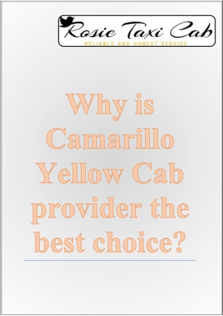 Why is Camarillo Yellow Cab provider the best choice?