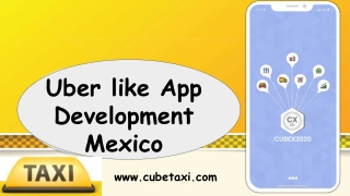 Uber like App Development Mexico