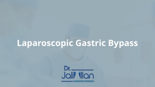 Laparoscopic Gastric Bypass Procedure