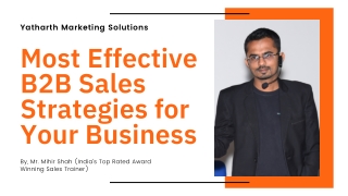 Most Effective B2B Sales Strategies for Your Business