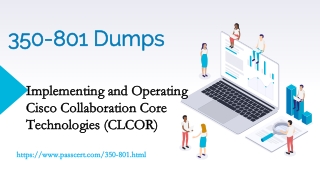 CCNP Collaboration Core Exam 350-801 CLCOR Dumps