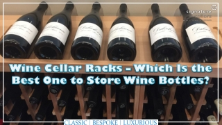 Wine Cellar Racks – Which Is the Best One to Store Wine Bottles?