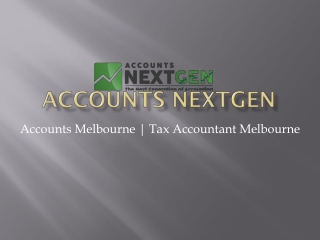 Accountant Melbourne | Tax Accountant Melbourne | Accounts NextGen