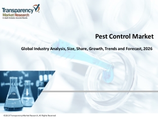 Pest Control Market to Set Phenomenal Growth by 2026