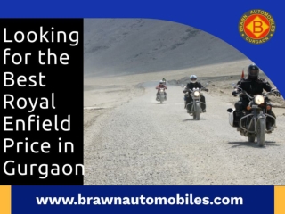 Royal Enfield Showroom in Gurgaon - Royal Enfield Service Center | Brawn Automobiles