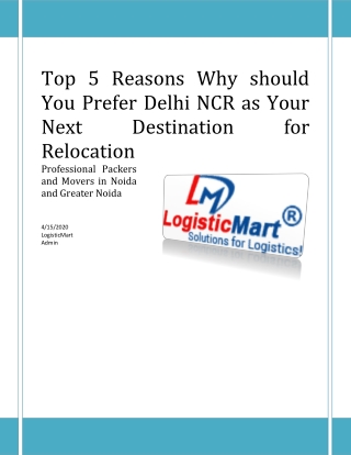 Top 5 Reasons Why Should You Prefer Delhi NCR as Your Next Destination For Relocation