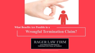 What Benefits Are Possible in A Wrongful Termination Claim?