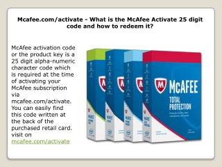 Mcafee.com/activate - What is the McAfee Activate 25 digit code and how to redeem it?