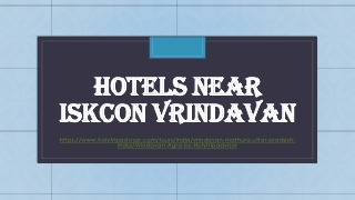 Hotels near iskcon Vrindavan