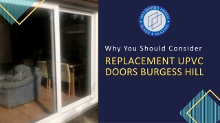 Why You Should Consider Replacement of UPVC Doors in Burgess Hill