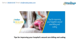Tips for improving your hospital’s wound care billing and coding